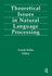 Theoretical Issues in Natural Language Processing