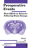 Preoperative Events-Their Effects on Behavior Following Brain Damage
