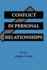 Conflict in Personal Relationships (Routledge Communication Series)