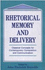 Rhetorical Memory and Delivery