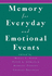 Memory for Everyday and Emotional Events