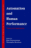 Automation and Human Performance: Theory and Applications