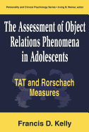 The Assessment of Object Relations Phenomena in Adolescents