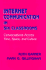 Internet Communication in Six Classrooms: Conversations Across Time, Space, and Culture