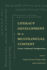 Literacy Development in a Multilingual Context