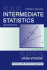 Intermediate Statistics: a Modern Approach, Third Edition