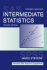Intermediate Statistics: a Modern Approach, 2nd Edition