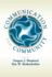 Communication and Community (Routledge Communication Series)