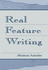 Real Feature Writing (Routledge Communication Series)