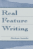 Real Feature Writing (Routledge Communication Series)