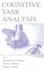 Cognitive Task Analysis (Expertise: Research and Applications Series)