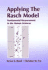Applying the Rasch Model: Fundamental Measurement in the Human Sciences