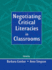 Negotiating Critical Literacies in Classrooms