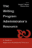 The Writing Program Administrator's Resource