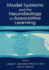 Model Systems and the Neurobiology of Associative Learning