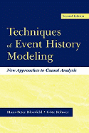 Techniques of Event History Modeling: New Approaches to Casual Analysis