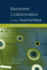 Electronic Collaboration in the Humanities: Issues and Options