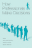 How Professionals Make Decisions (Expertise: Research and Applications Series)