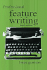 Professional Feature Writing (Leas Communication Journalism Series)