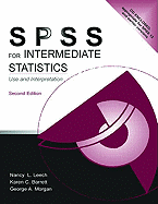 Spss for Intermediate Statistics: Use and Interpretation, Second Edition (Volume 1)