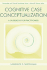 Cognitive Case Conceptualization (Personality and Clinical Psychology)