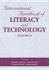 International Handbook of Literacy and Technology