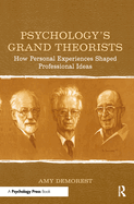 Psychology's Grand Theorists