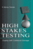High-Stakes Testing