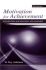 Motivation for Achievement: Possibilities for Teaching and Learning