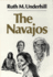 The Navajos (Volume 43) (the Civilization of the American Indian Series)