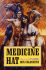 Medicine Hat: a Novel (Spanish Bit Series)