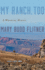 My Ranch, Too: a Wyoming Memoir