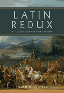 Latin Redux #1 (Oklahoma Series in Classical Culture) (Volume 65)