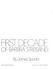 Barbra: the First Decade, the Films and Career of Barbra Streisand