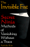 The Invisible Fist: Secret Ninja Methods of Vanishing Without a Trace