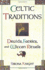 Celtic Traditions