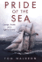 Pride of the Sea: Courage Disaster and a Fight for Survival