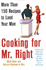 Cooking for Mr. Right