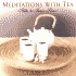 Meditations With Tea: Paths to Inner Peace