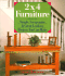 2x4 Furniture: Simple, Inexpensive & Great-Looking Projects You Can Make