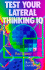 Test Your Lateral Thinking Iq