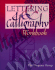 Lettering & Calligraphy Workbook