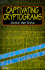 Captivating Cryptograms