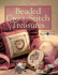 Beaded Cross-Stitch Treasures: Designs From Mill Hill