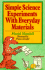 Simple Science Experiments With Everyday Materials