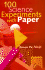 100 Science Experiments With Paper