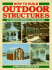 How to Build Outdoor Structures