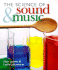 The Science of Sound & Music