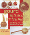 Making Gourd Musical Instruments: Over 60 String, Wind & Percussion Instruments & How to Play Them