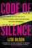 Code of Silence: Sexual Misconduct By Federal Judges, the Secret System That Protects Them, and the Women Who Blew the Whistle